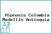 Hipnosis Colombia Medellín Antioquia