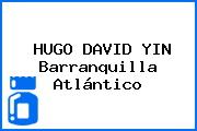 HUGO DAVID YIN Barranquilla Atlántico