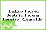 Ladino Pelàez Beatriz Helena Pereira Risaralda