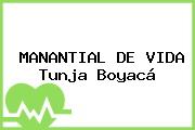 MANANTIAL DE VIDA Tunja Boyacá