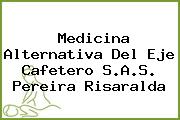Medicina Alternativa Del Eje Cafetero S.A.S. Pereira Risaralda