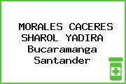 MORALES CACERES SHAROL YADIRA Bucaramanga Santander