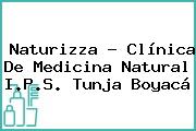 Naturizza - Clínica De Medicina Natural I.P.S. Tunja Boyacá