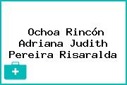 Ochoa Rincón Adriana Judith Pereira Risaralda