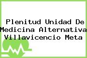 Plenitud Unidad De Medicina Alternativa Villavicencio Meta