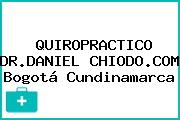 QUIROPRACTICO DR.DANIEL CHIODO.COM Bogotá Cundinamarca