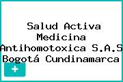 Salud Activa Medicina Antihomotoxica S.A.S Bogotá Cundinamarca