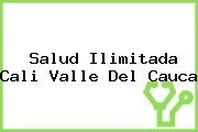 Salud Ilimitada Cali Valle Del Cauca