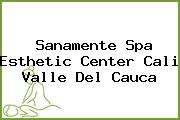 Sanamente Spa Esthetic Center Cali Valle Del Cauca