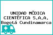 Ver unidad medica cientifica saa bogota cundinamarca UNIDAD MÈDICA CIENTÌFICA S.A.A. Bogotá Cundinamarca