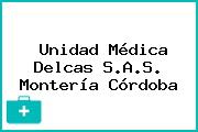 Unidad Médica Delcas S.A.S. Montería Córdoba